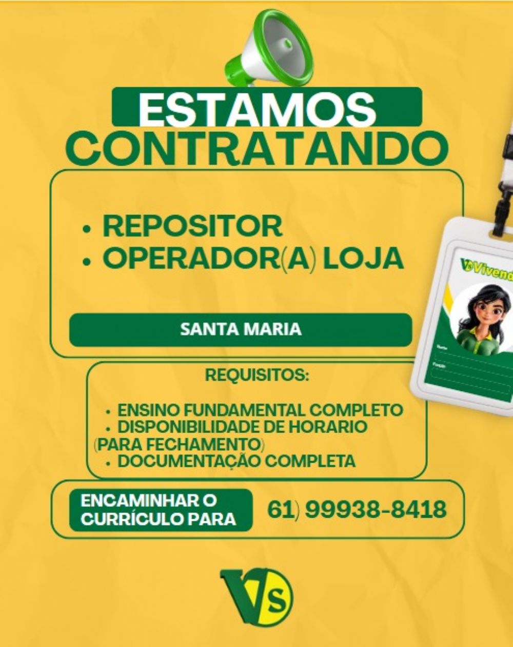 Supermercado Vivendas anuncia vagas de emprego para Operador(a) de Loja em Santa Maria