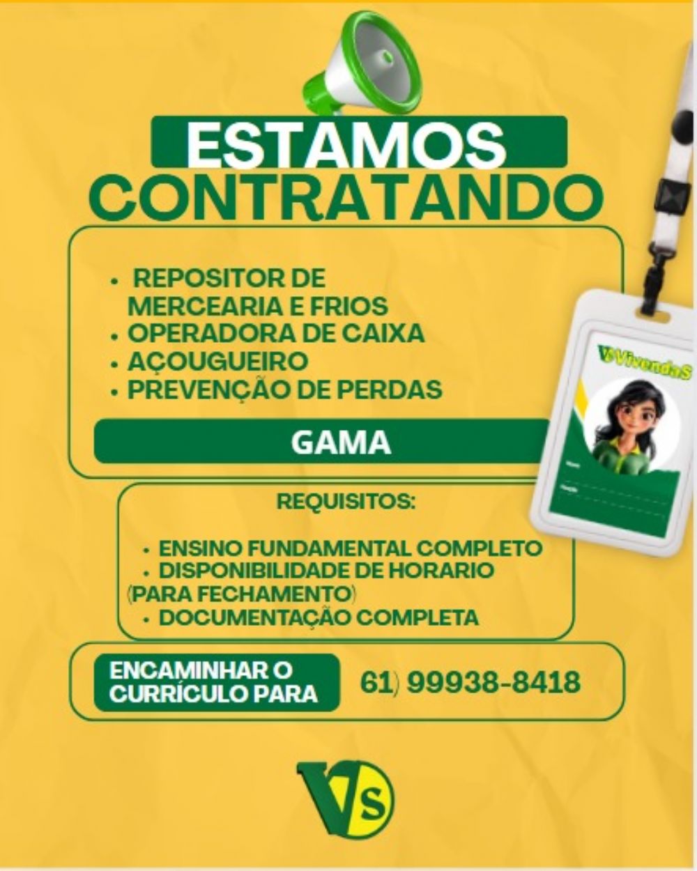 Vagas de emprego para Repositor de Mercearia e Frios, Operadora de Caixa, Açougueiro e Prevenção de Perdas no Gama