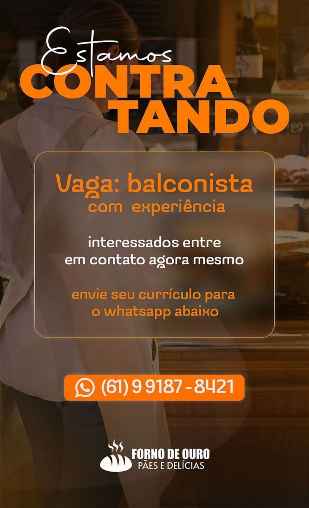 Panificadora Forno de Ouro contrata balconista no Novo Gama